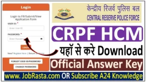 CRPF HCM Answer Key 2023 with Question Paper PDF Download