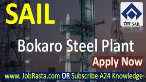 SAIL Bokaro Steel Plant Recruitment 2023 Notification Online Form