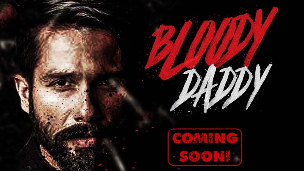 Bloody Daddy Movie