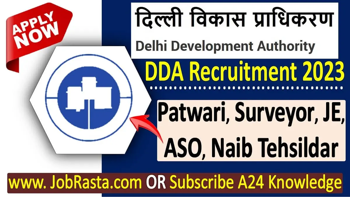 DDA Recruitment 2023 Notification for 687 Post