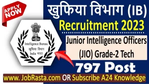 IB JIO Recruitment 2023 Notification