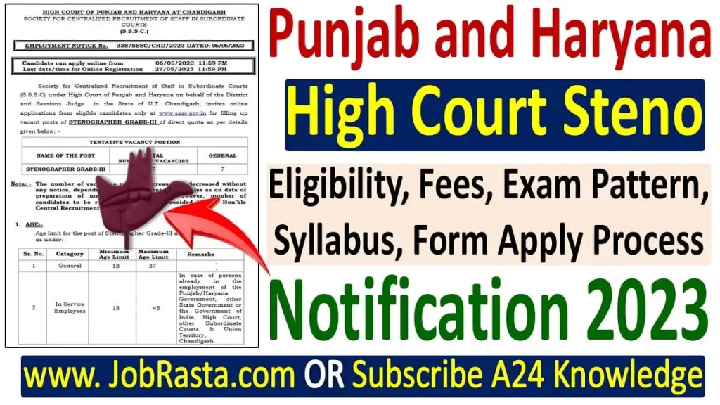 Punjab and Haryana High Court Steno Recruitment 2023 Notification Online Form