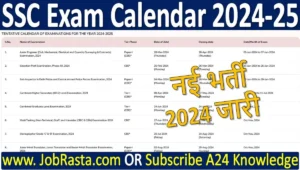 SSC Exam Calendar 2024-2025