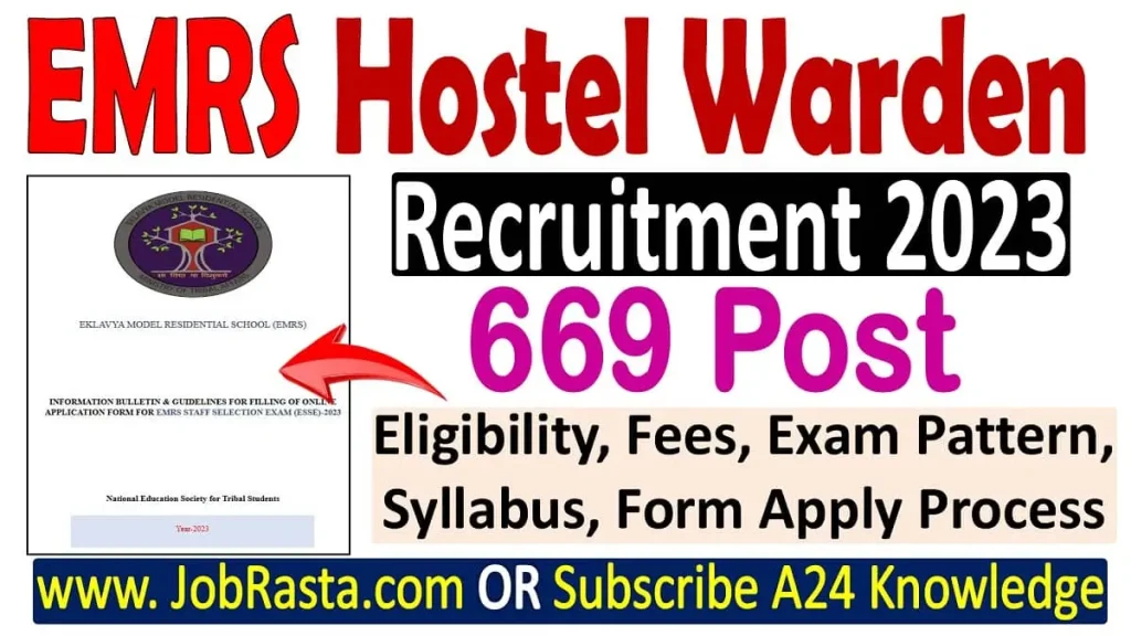 EMRS Hostel Warden Recruitment 2023 [669 Post] Notification