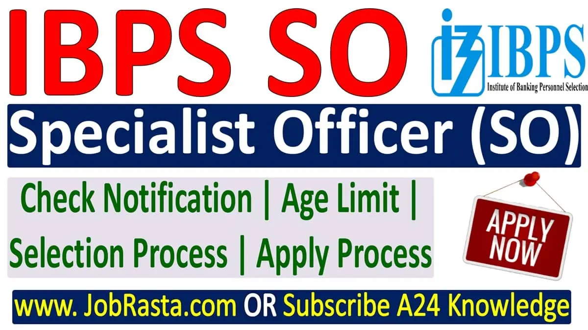 IBPS SO Recruitment 2024