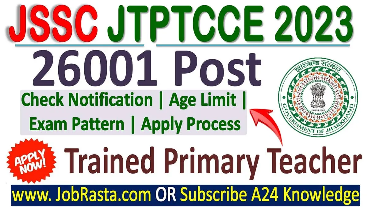 JTPTCCE Jharkhand Teacher Recruitment 2023