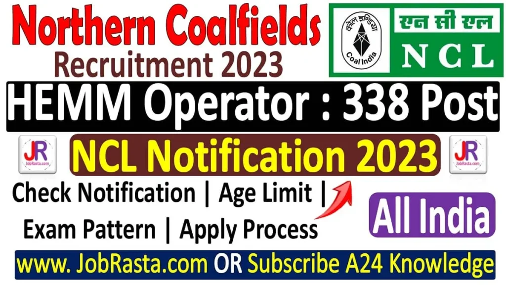 NCL HEMM Operator Recruitment 2023 Notification