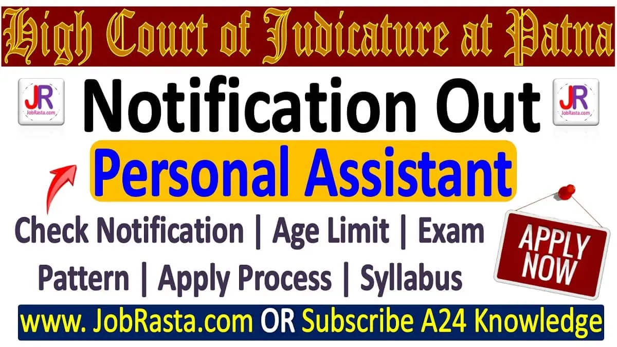 Patna High Court PA Recruitment 2023 Notification