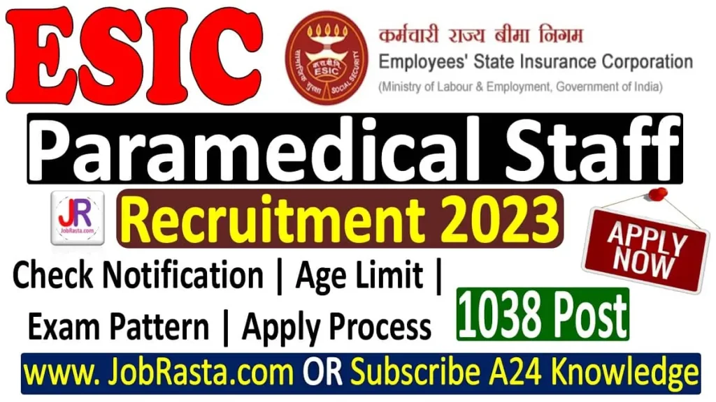 ESIC Paramedical Recruitment 2023