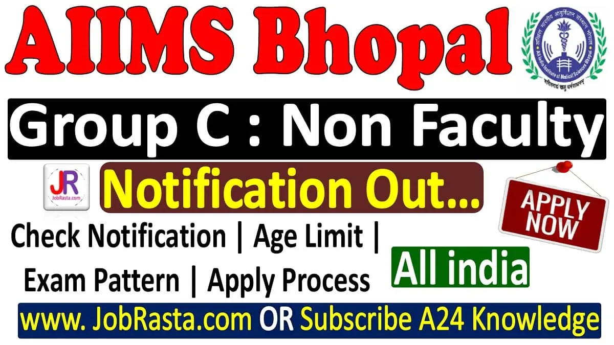 AIIMS Bhopal Recruitment 2023 Notification, AIIMS Bhopal Group C Recruitment 2023