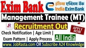 Exim Bank MT Recruitment 2023 Notification