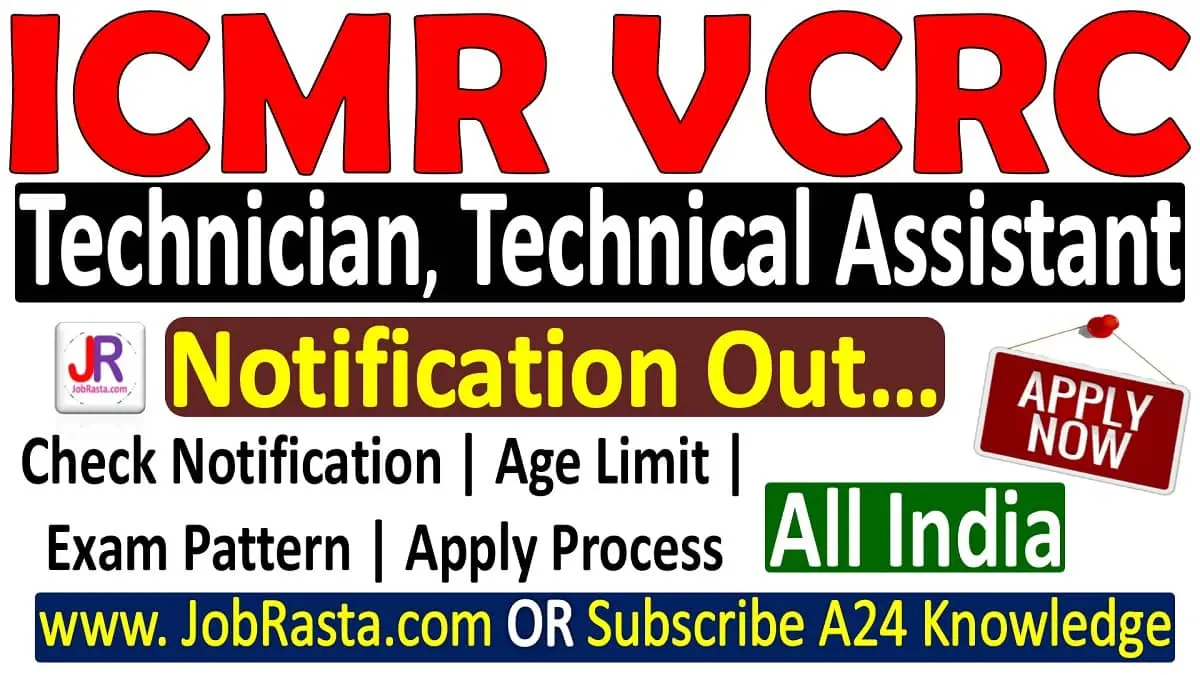 ICMR VCRC Recruitment 2023 Notification