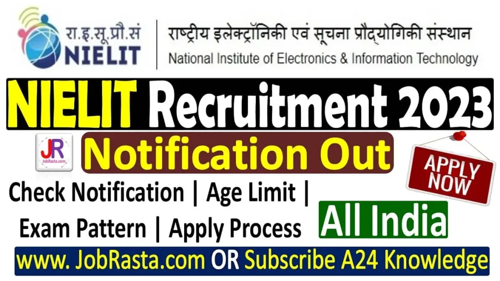 NIELIT Recruitment 2023 Notification