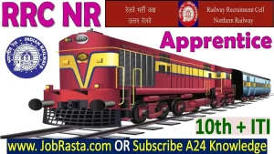 Railway RRC NR Delhi Apprentice Recruitment 2025 Notification