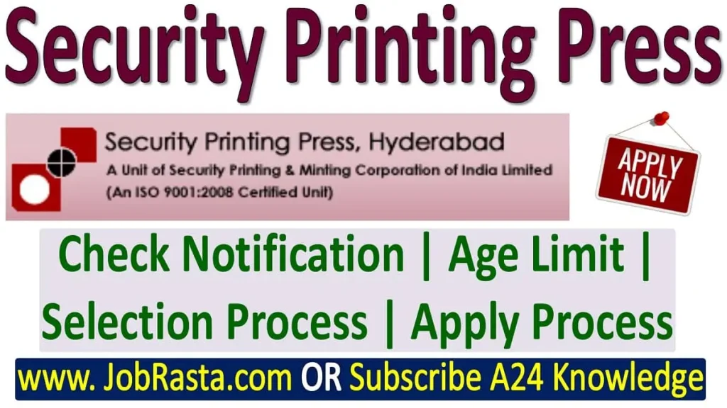 Security Printing Press Recruitment 2024