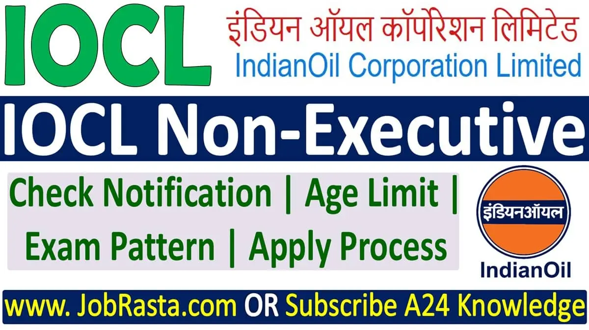 IOCL Non-Executive Recruitment 2024 Notification