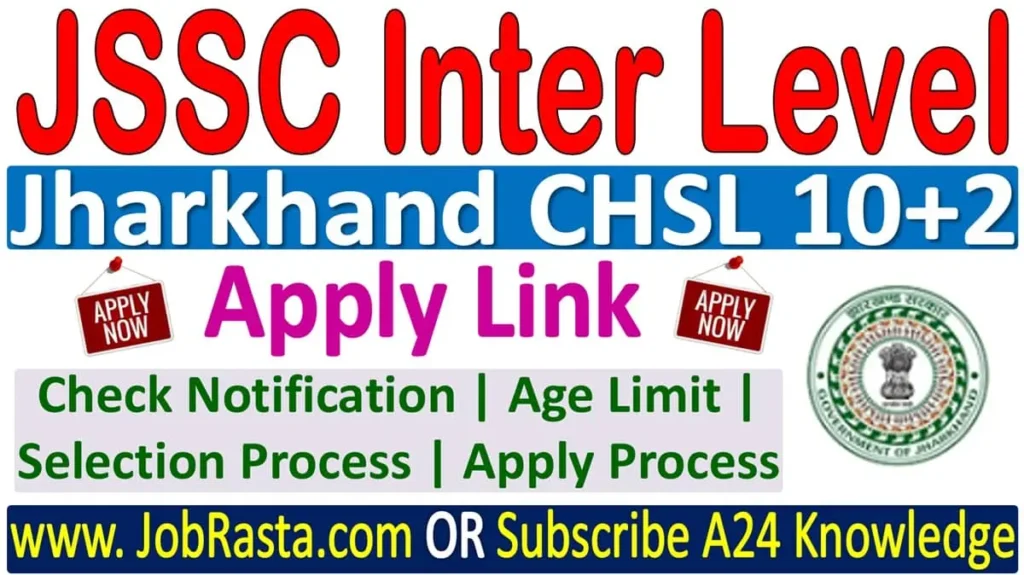 JSSC Inter Level Recruitment 2024 Notification