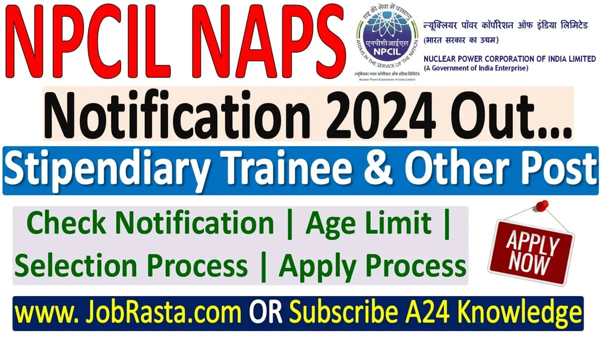 NPCIL NAPS Recruitment 2024 Notification