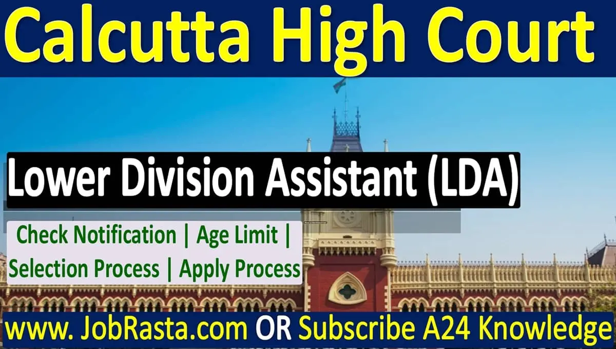 Calcutta High Court LDA Recruitment 2024 Notification