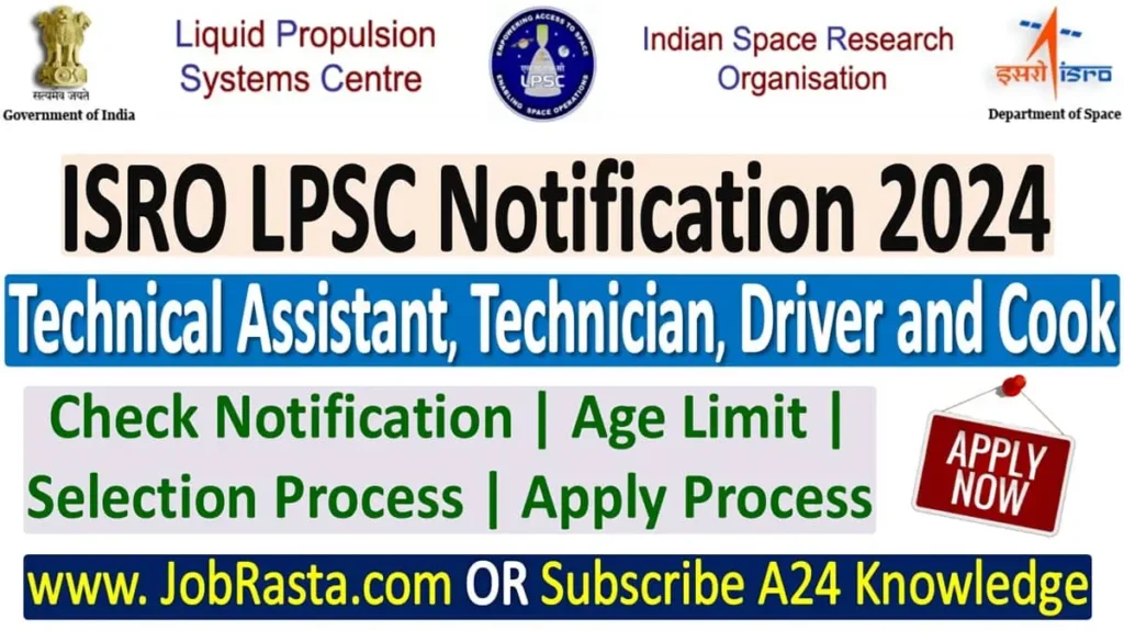 ISRO LPSC Recruitment 2024 Notification