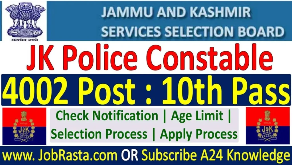 JK Police Constable Recruitment 2024 Notification out for 4002 Post