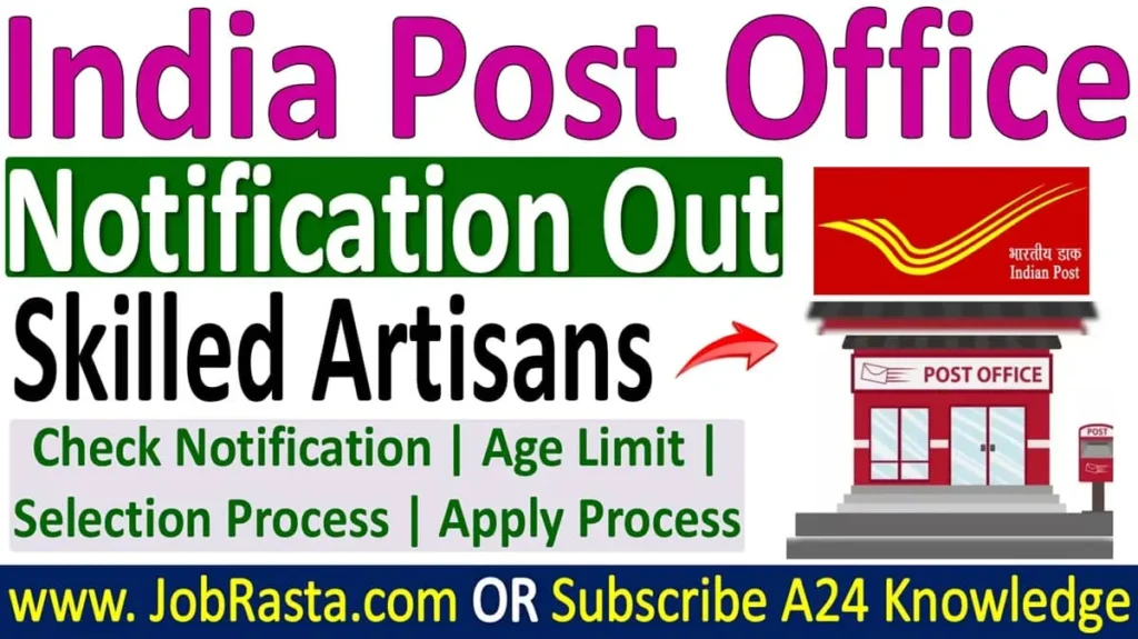 Post Office Skilled Artisans Recruitment 2024 Notification