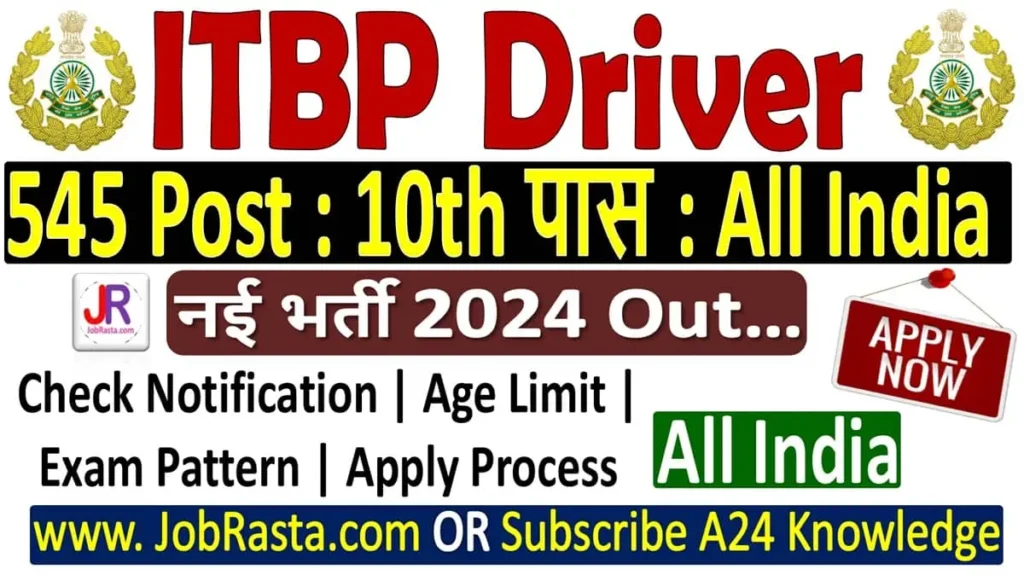 ITBP Driver Recruitment 2024 Notification