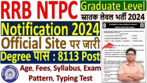 RRB NTPC Graduate Level Recruitment 2024 Notification