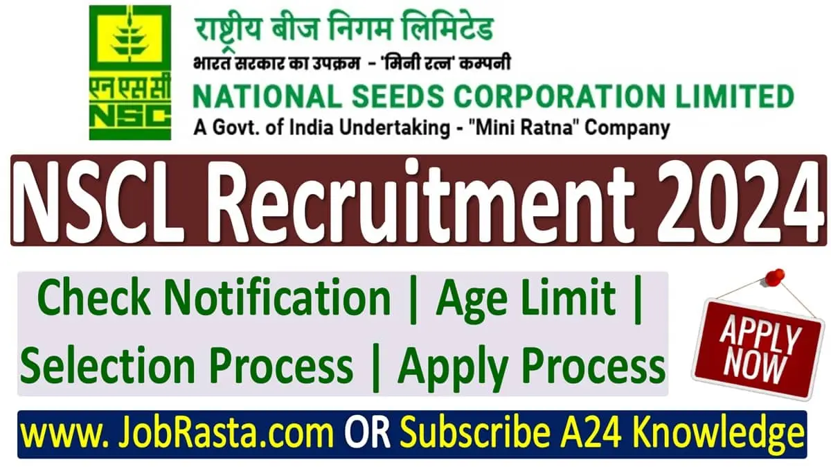 NSCL India Seeds Recruitment 2024 Notification