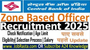 Central Bank of India ZBO Recruitment 2025