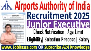 AAI Junior Executive Recruitment 2025