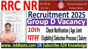 RRC Northern Railway Group D Recruitment 2025