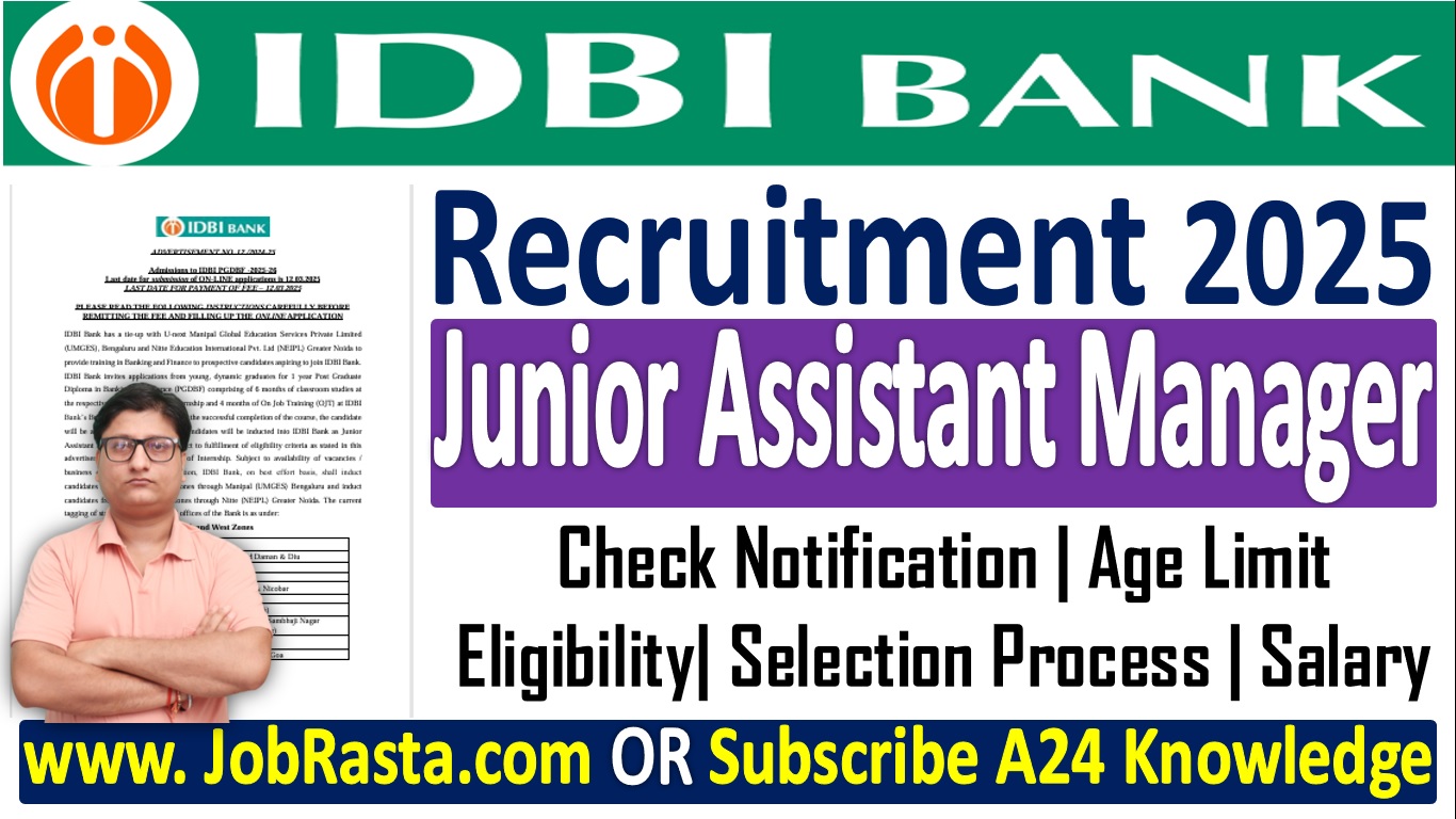 IDBI Bank Junior Assistant Manager Recruitment 2025