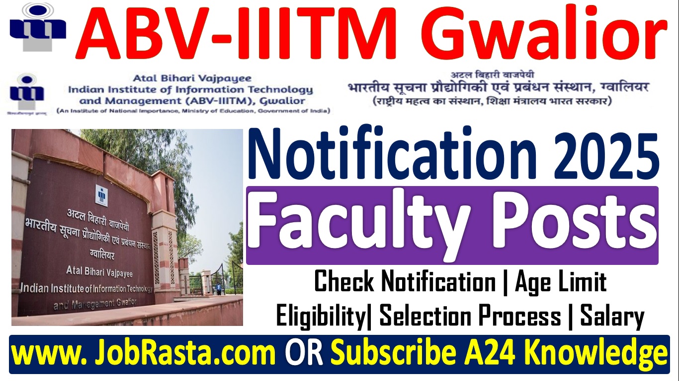 ABV-IIITM Gwalior Recruitment 2025