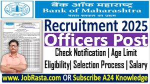 Bank of Maharashtra Officers Recruitment 2025