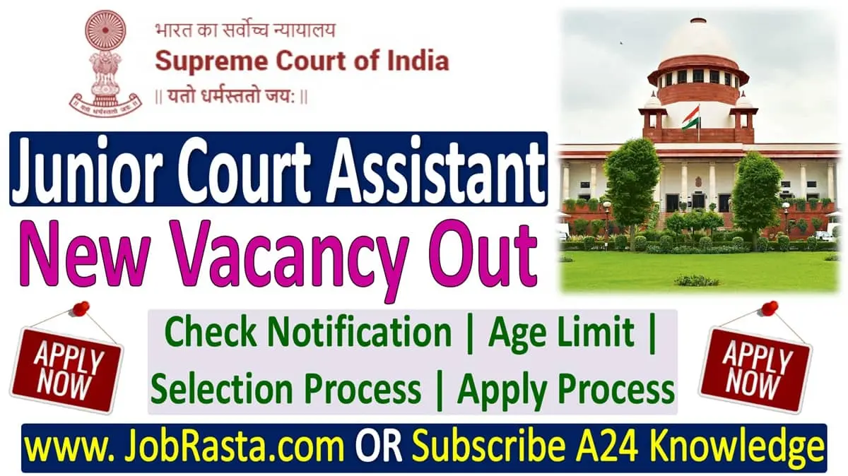 SCI Junior Court Assistant Recruitment 2025