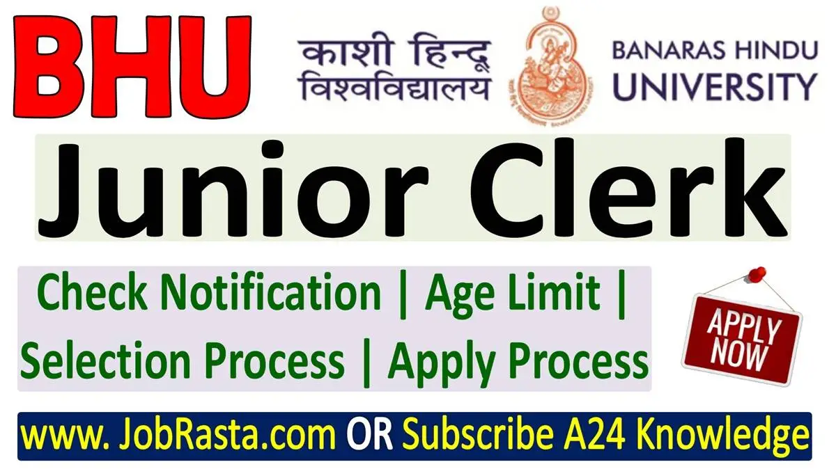 BHU Junior Clerk Recruitment 2025 Notification