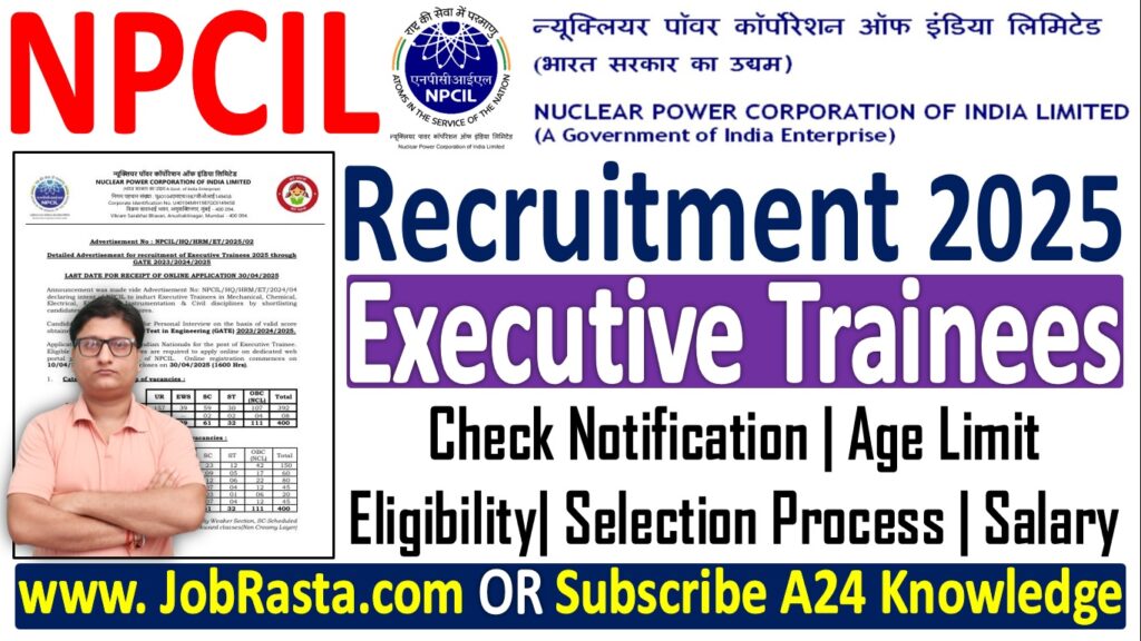 NPCIL Executive Trainees Recruitment