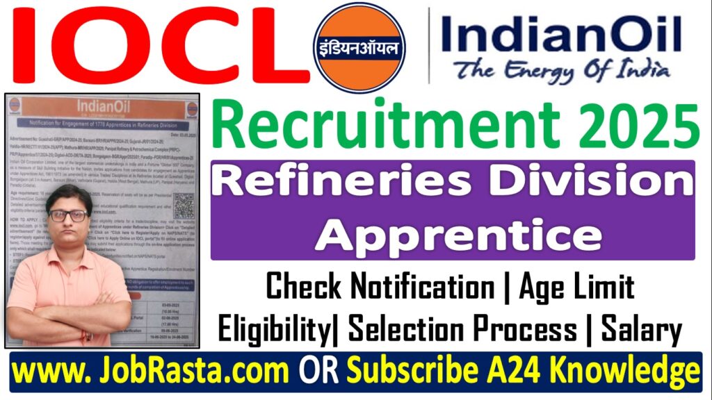 IOCL Refineries Division Apprentice Recruitment