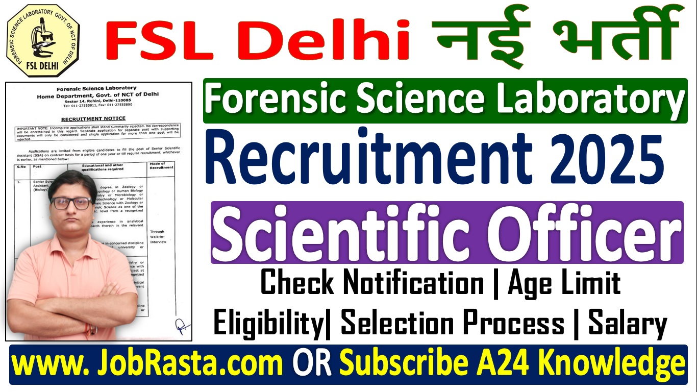 FSL Delhi Scientific Officer Recruitment