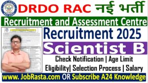 DRDO RAC Scientist B Recruitment