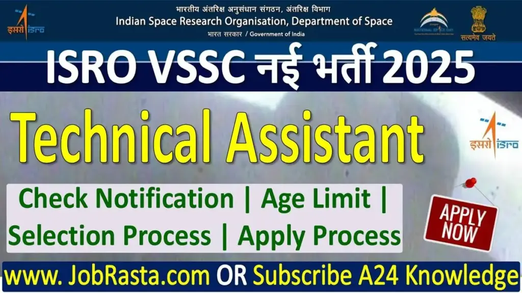 ISRO VSSC Technical Assistant Recruitment 2025 Notification, Apply Online