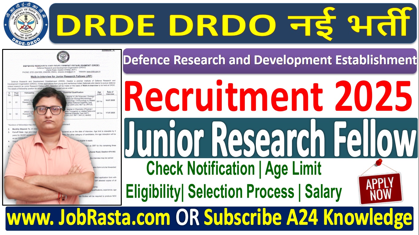 DRDE DRDO Junior Research Fellow Recruitment