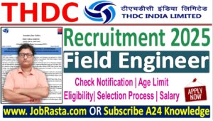 THDC Field Engineer Recruitment