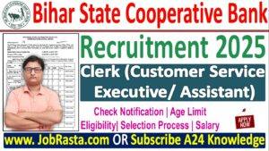 Bihar State Cooperative Bank Clerk Recruitment