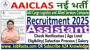 AAICLAS Assistant Recruitment