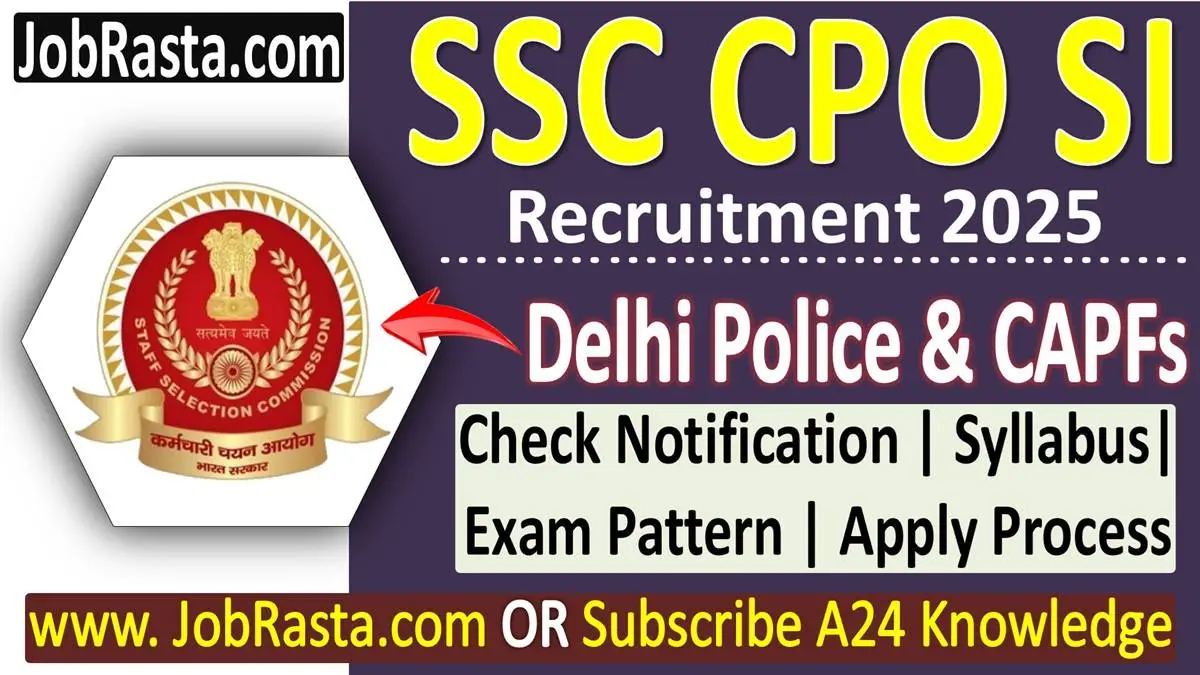 SSC CPO SI Recruitment 2025 Notification