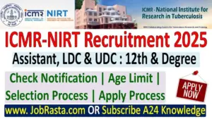 ICMR NIRT Recruitment 2025