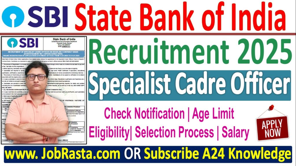 SBI Specialist Cadre Officer Recruitment