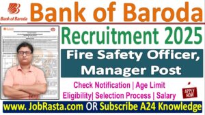 Bank of Baroda Recruitment 2025 Notification